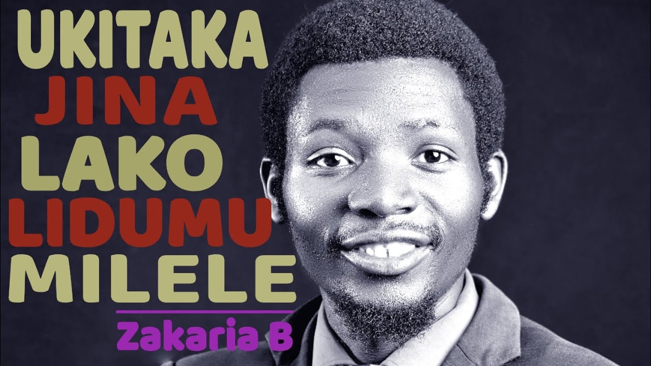 UKITAKA JINA LAKO LIDUMU MILELE #Zakaria Biyumanine