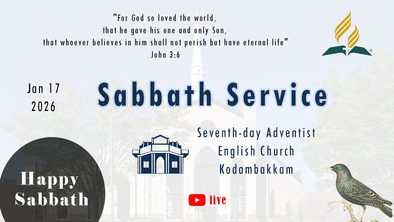 Sabbath Service | 17 Jan 2026 | SDA Kodambakkam English Church