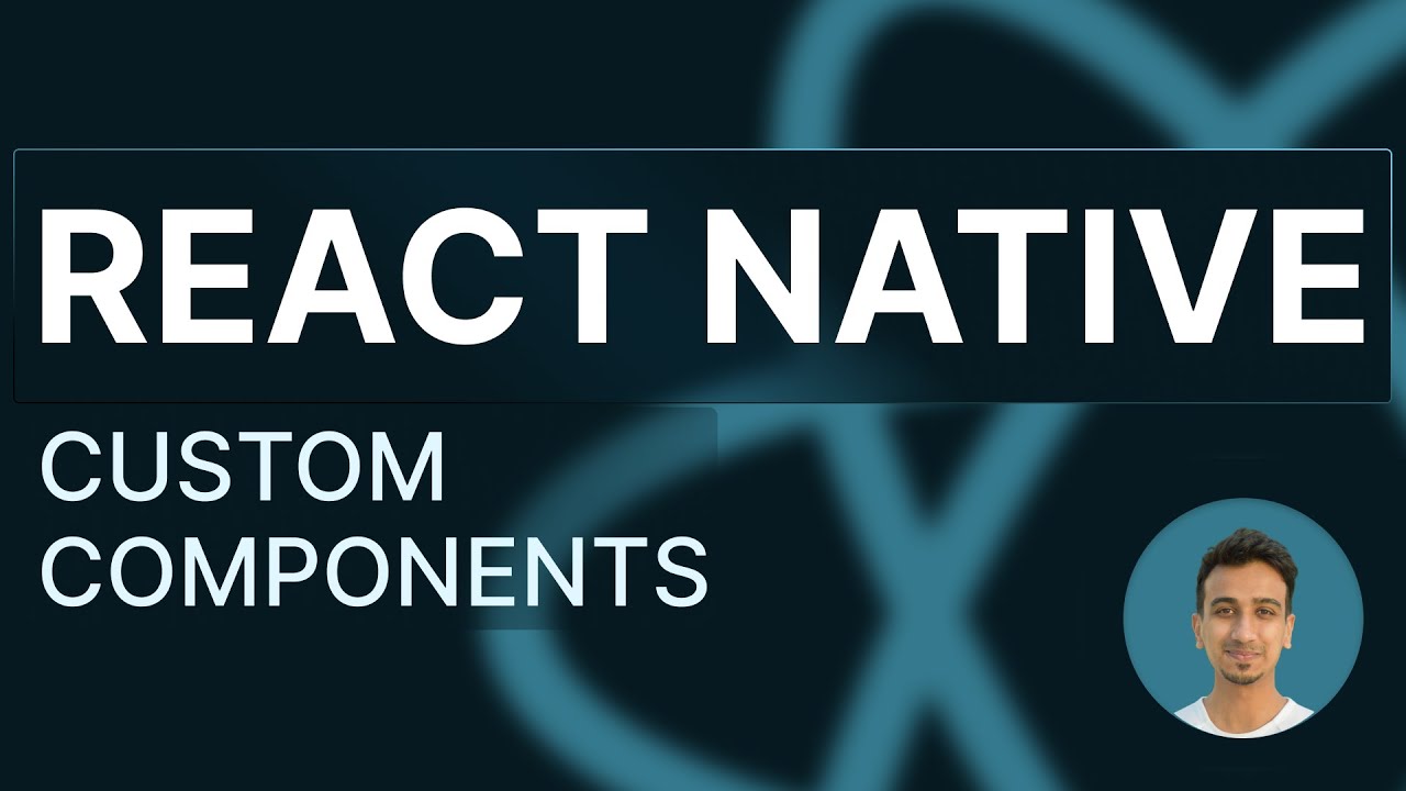 Учебное пособие по React Native — 18 — Пользовательские компоненты