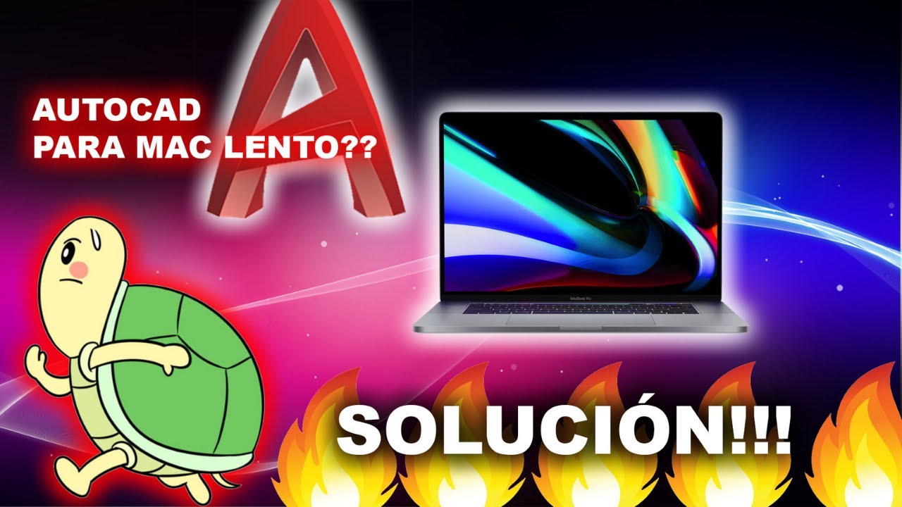 AUTOCAD LENTO EN MAC? || SOLUCIÓN 😎