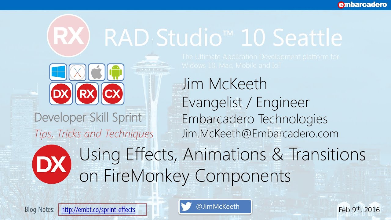 Delphi Skill Sprint - Using Effects, Animations and Transitions on FireMonkey  - Jim McKeeth