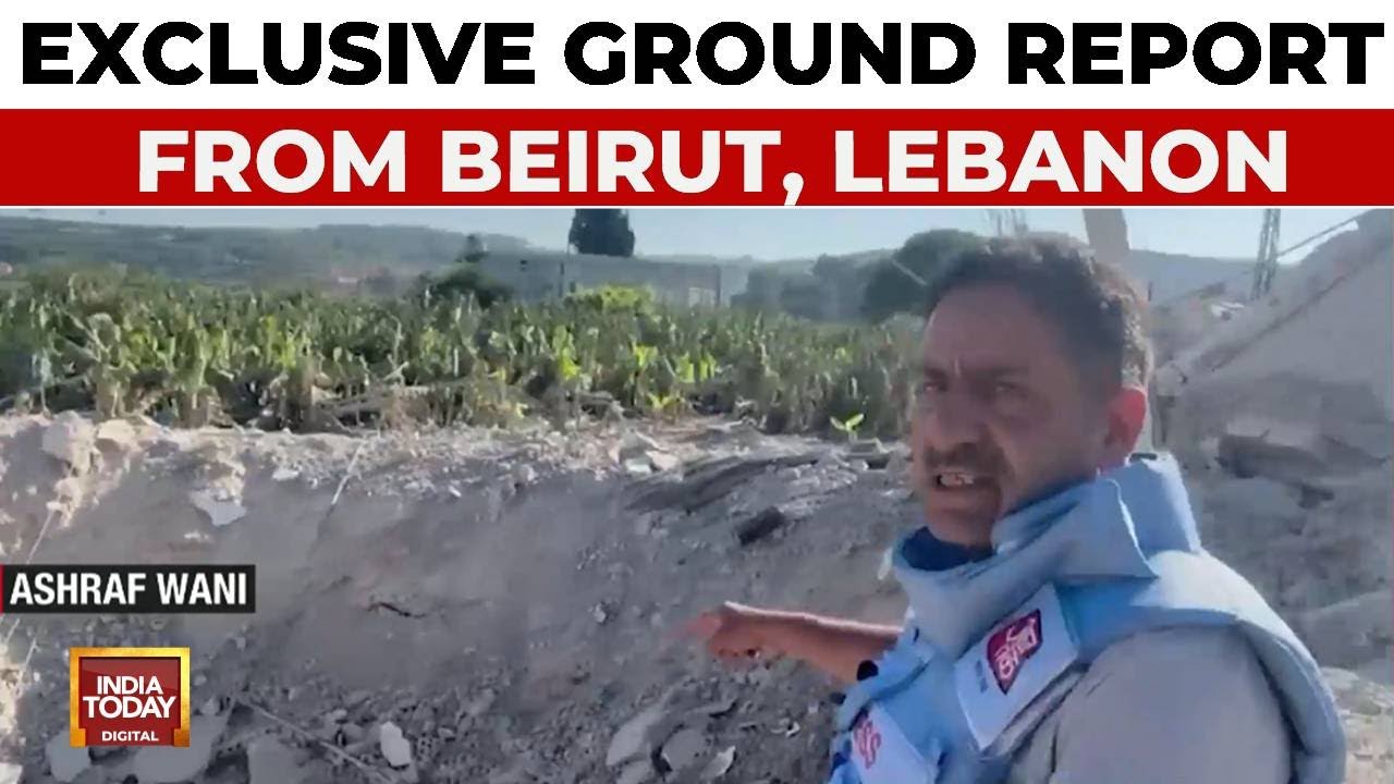 India Today's Ashraf Wani Ground Report: 200 Israeli Strikes In Lebanon, US Naval Forces Deployed