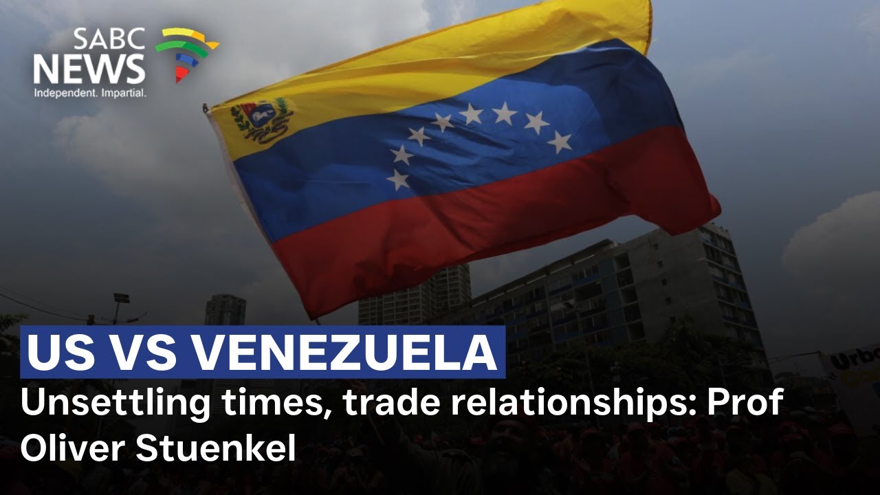 Developments in Venezuela | Unsettling times, trade relationships: Prof Oliver Stuenkel