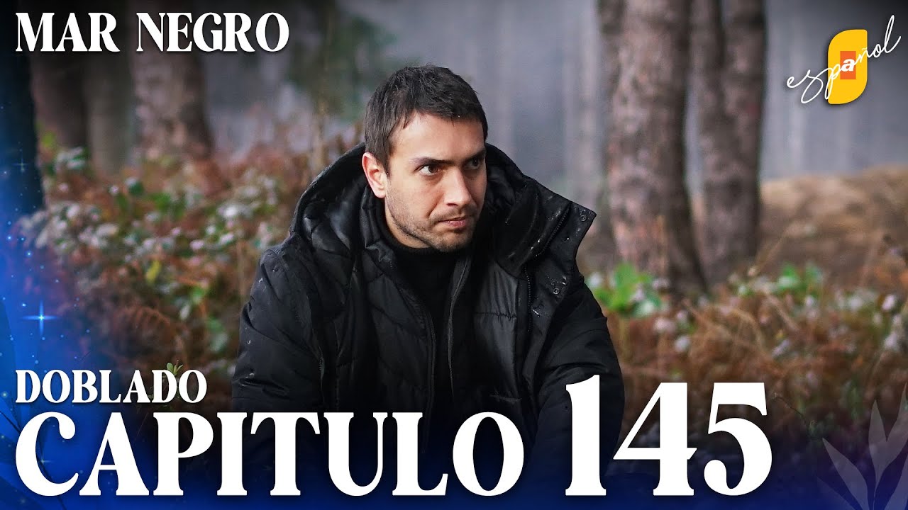 Mar Negro | Fugitiva - Capítulo 145