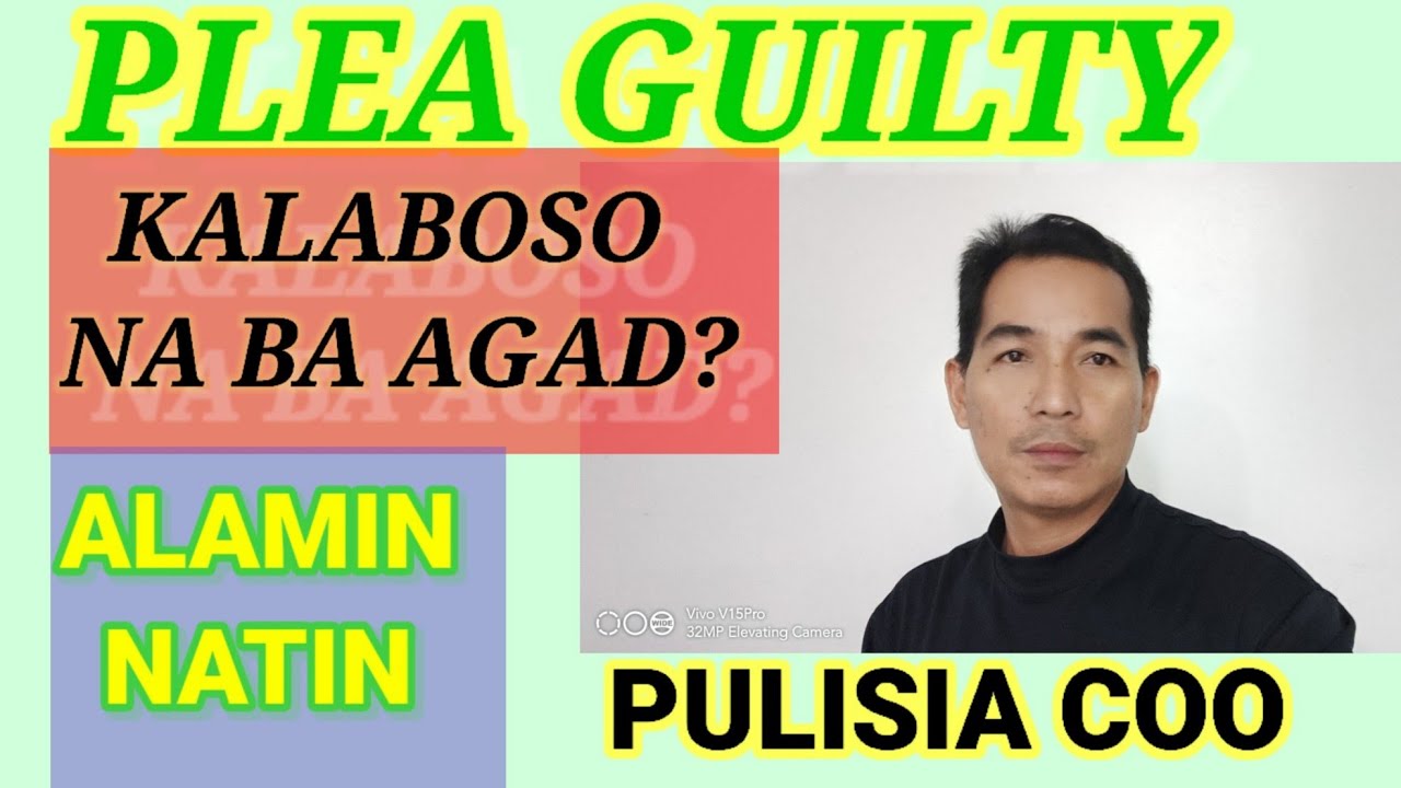 PAANO PAG NAG GUILTY KULONG NA BA AGAD?