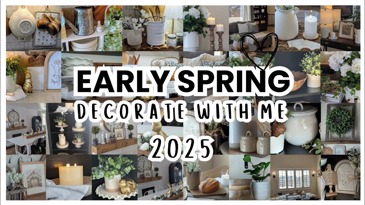 🌿  SPRING 2025 DECORATE WITH ME│COZY SPRING DECORATING IDEAS & INSPIRATION FOR YOUR HOME
