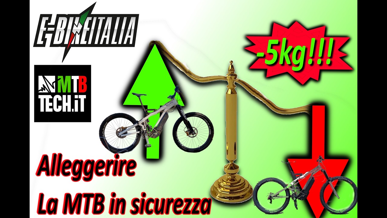 Come alleggerire in sicurezza la MTB!