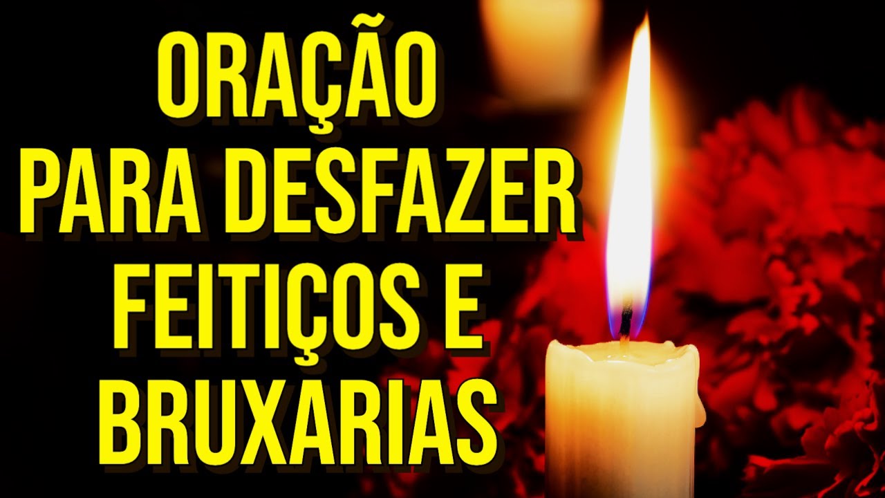 ORAÇÃO PARA DESFAZER FEITIÇOS E BRUXARIAS | Ouça Enquanto Dorme
