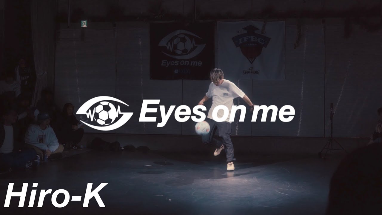 【Eyes on me 2024】#7 Hiro-K   #eyesonme