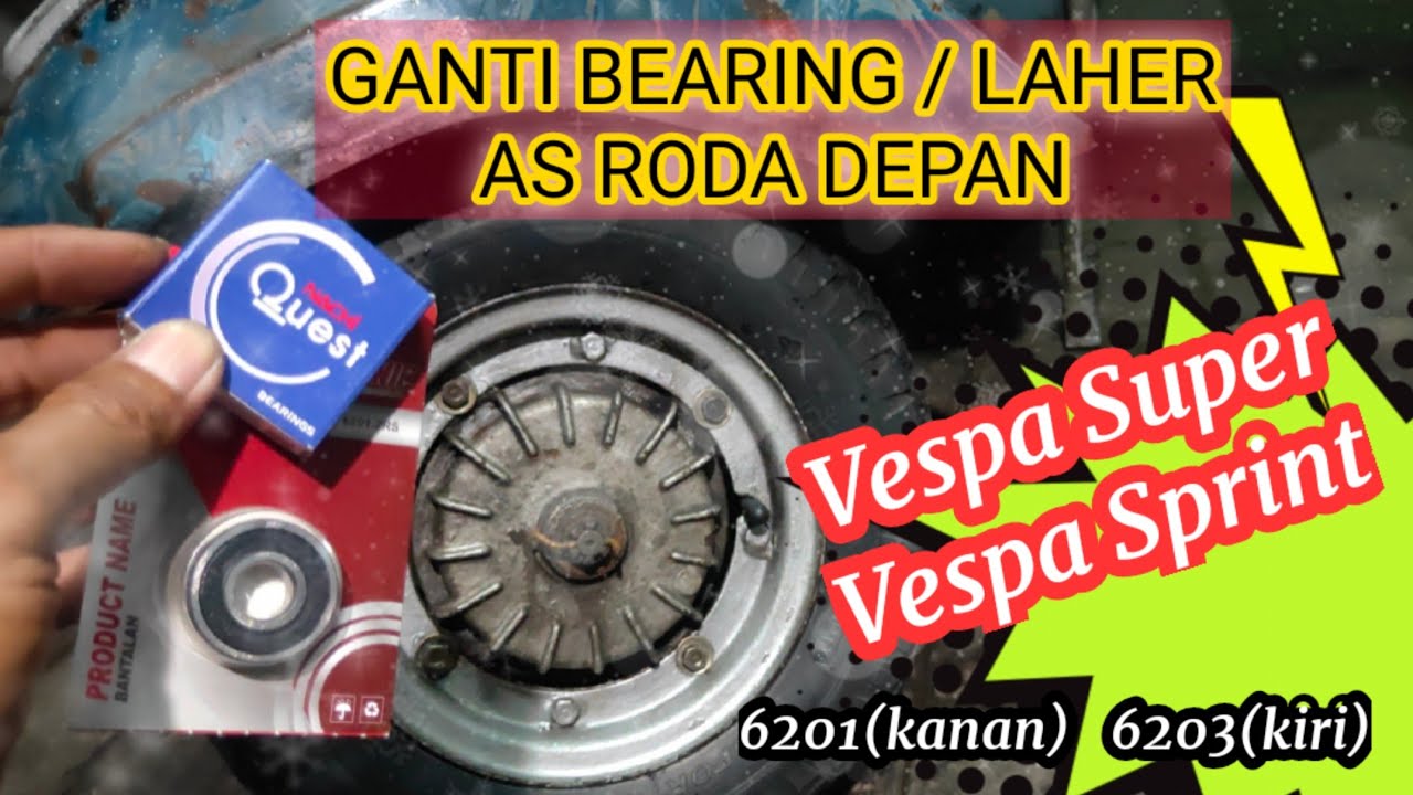 Cara mudah ganti bearing laher roda depan vespa