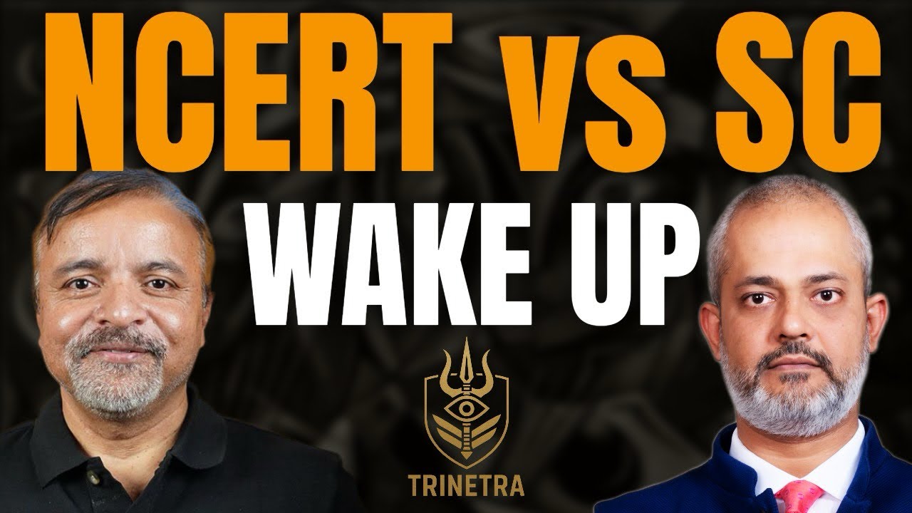 Supreme Court vs NCERT_ What Happened I Col Ajay Raina & Aadi I Trinetra