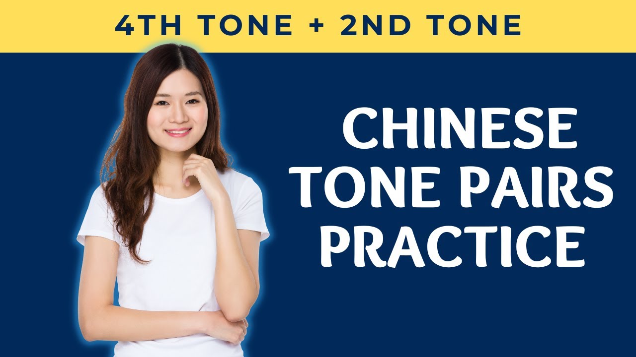 Chinese Tone Pairs Practice 4th Tone + 2nd Tone with Picture Associations