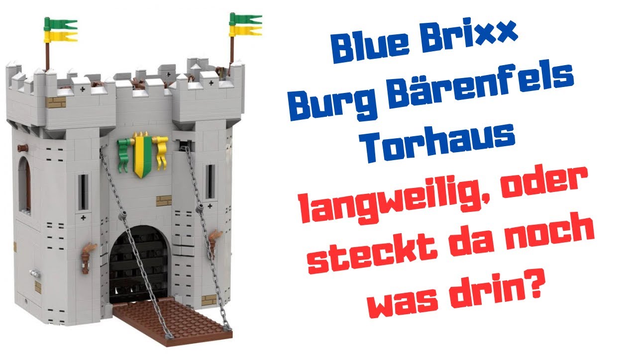Blue Brixx Burg Bärenfels Torhaus - grau und schlicht oder Wolf im Schafspelz? Modularität gegeben?