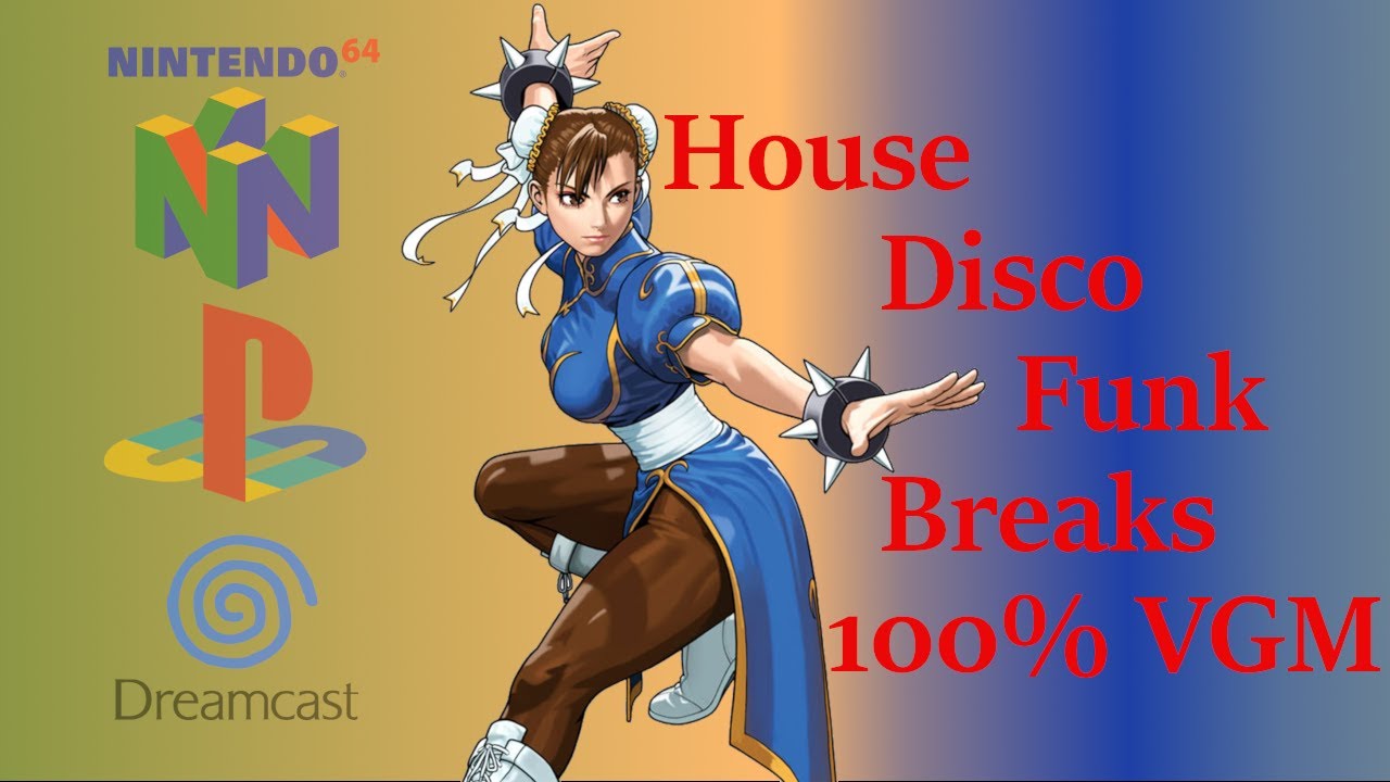Chun-Li's Leg Day Mix - 100% VGM, House, Disco, Funk, Jazz, Hardcore