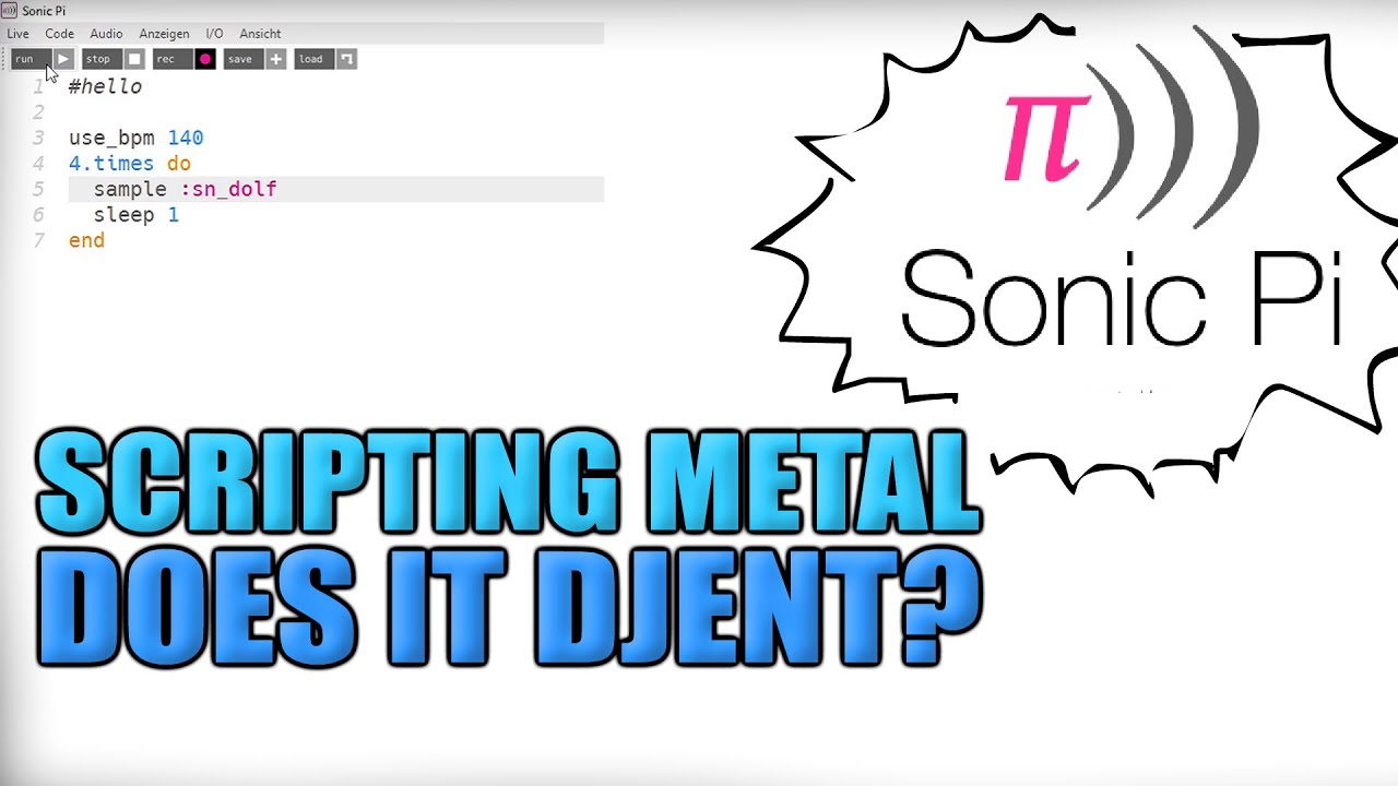 Sonic Pi - Does it djent? Scripting Music