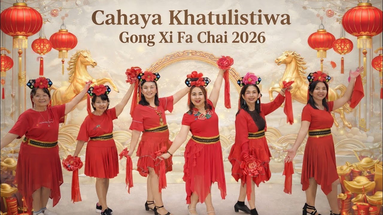 Cahaya Khatulistiwa ( Gong Xi Fa Chai) Line Dance, Demo by Daisy& Srikandi LD/ 13.2 .2026