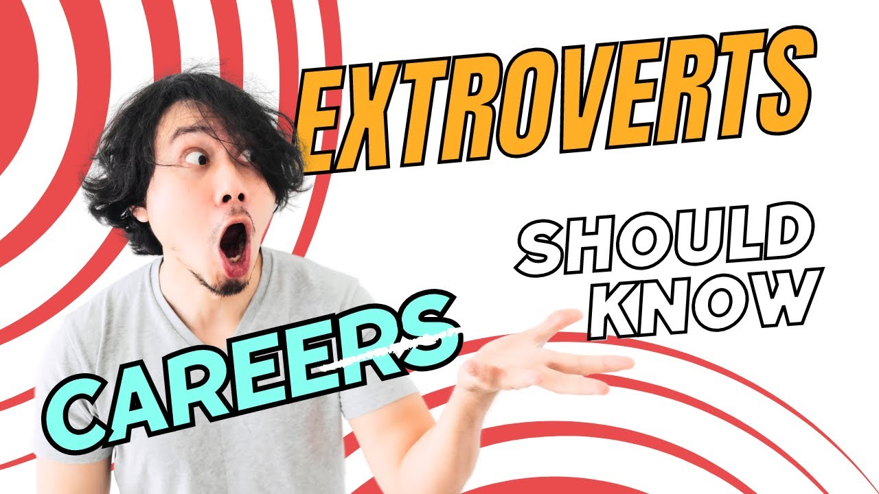 TOP 10 Best Jobs and careers for Extraverts| CAREER PATHS THAT ARE PERFECT FOR EXTROVERTS