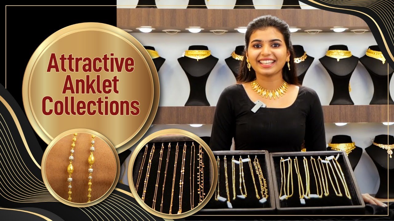 പാദങ്ങള്‍ക്ക് അഴകേകും പാദസരങ്ങള്‍| Attractive anklet Collection from Arabian fashion Jewellery
