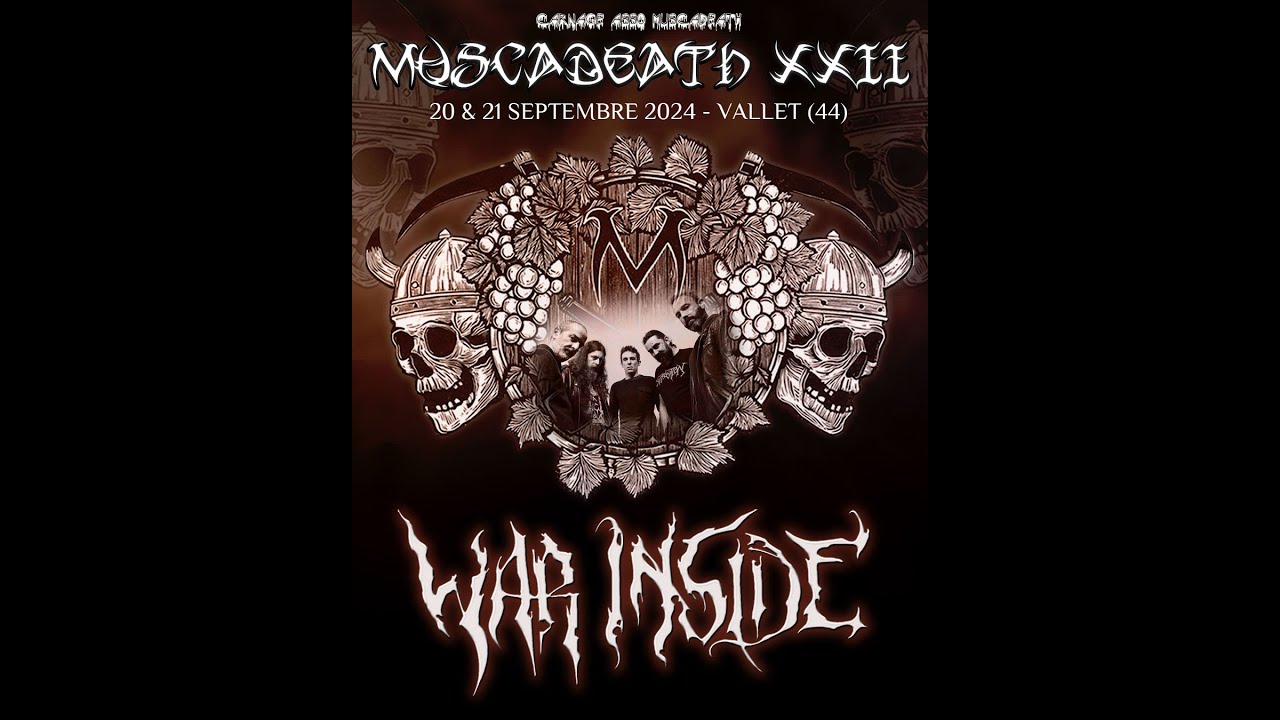 WAR INSIDE (Blackened Death Metal) - Live au Muscadeath, le 21/09/2024.