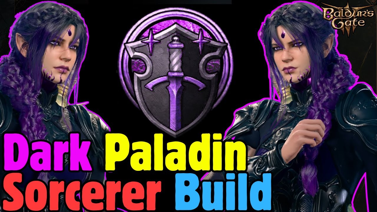 OP DARK PALADIN Sorcerer Build in Baldur's Gate 3