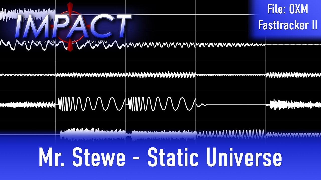Mr. Stewe - &ldquo;Static Universe&rdquo; (XM) [Oscilloscope View]