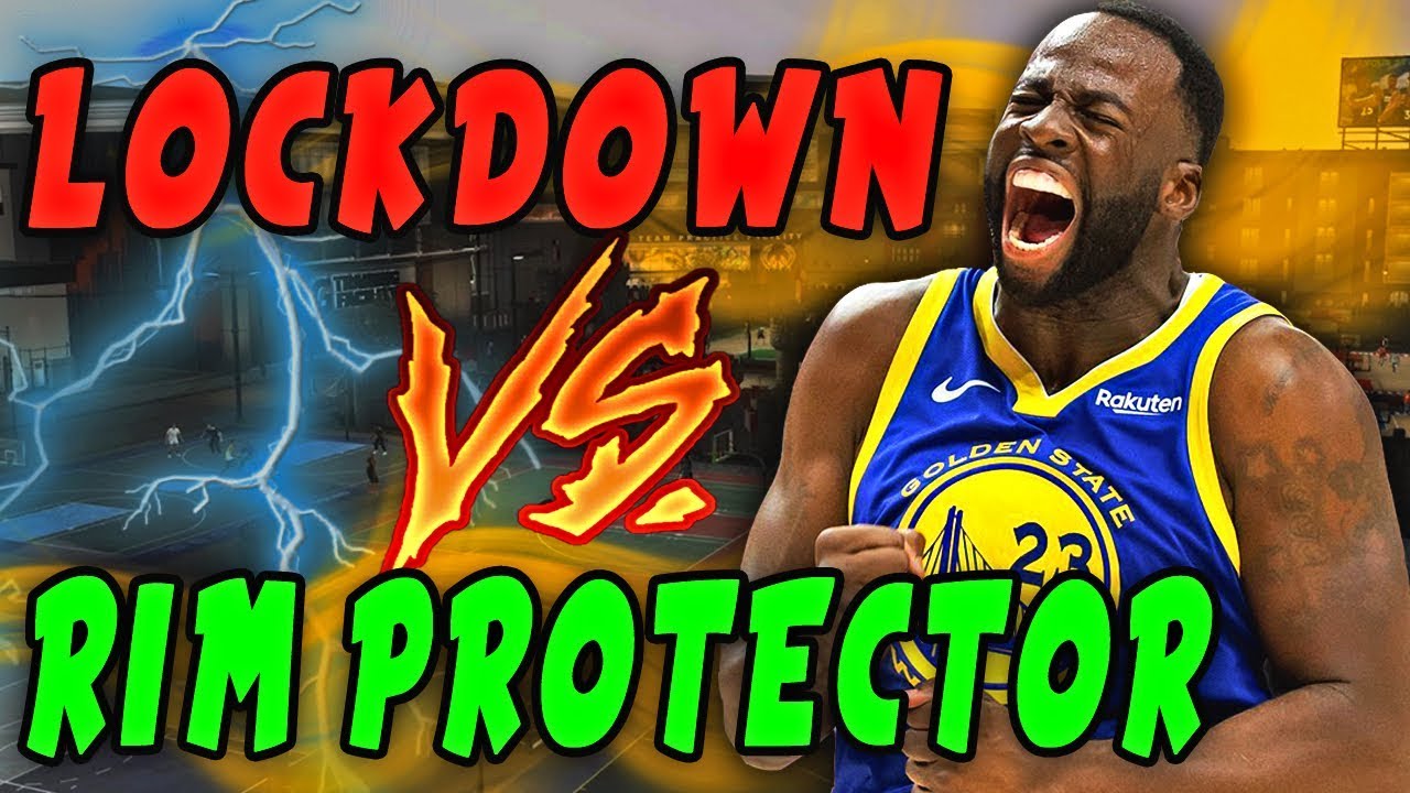 IS THE NBA 2K19 PURE RIM PROTECTOR BETTER THAN THE  PURE LOCKDOWN DEFENDER ??