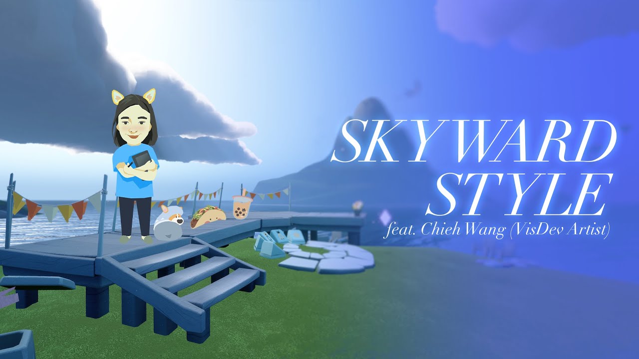 Skyward Style feat. Chieh Wang (VisDev Artist)