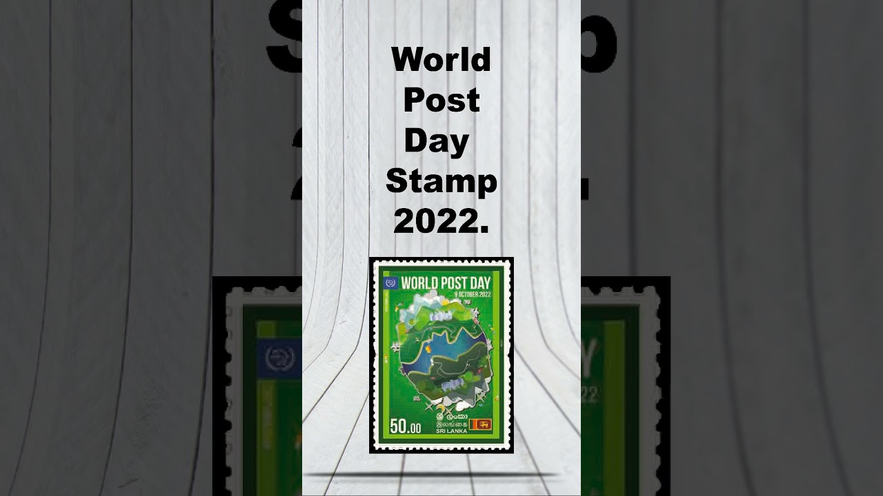 World Post Day Stamp 2022.