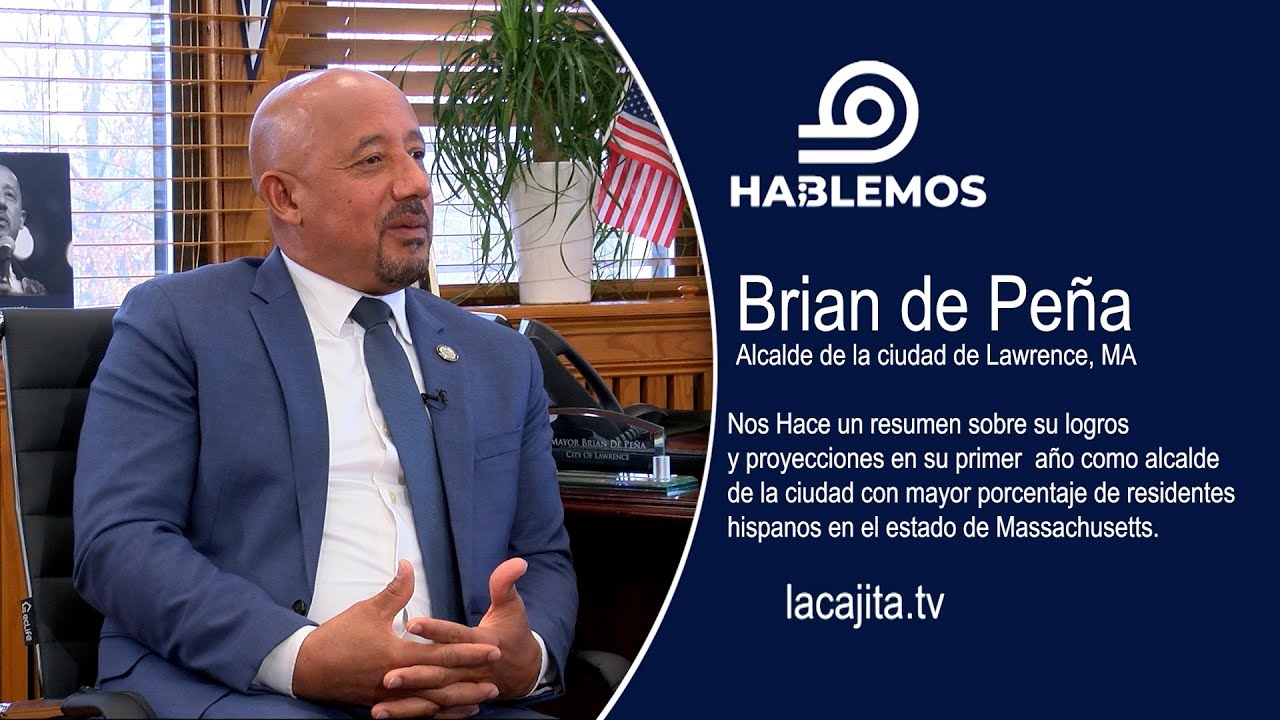 Brian De Peña, Mayor City of Lawrence, MA USA