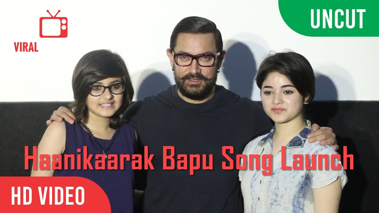 UNCUT - Haanikaarak Bapu Song Launch | Aamir Khan, Suhani Bhatnagar, Zaira Wasim | Dangal