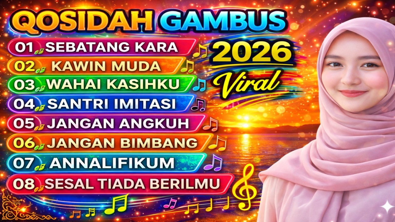 KOLEKSI TERMAHAL QOSIDAH GAMBUS MODERN 2026‼️ SUARA MERDU PENYEJUK HATI ♥️ ADEM TENANG ENAK DIDENGAR
