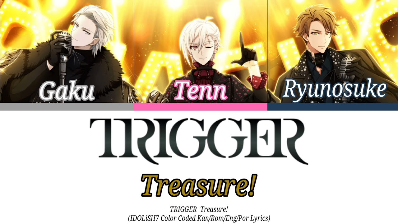 [TRIGGER] Treasure! (Kan/Rom/Eng/Por Lyrics)