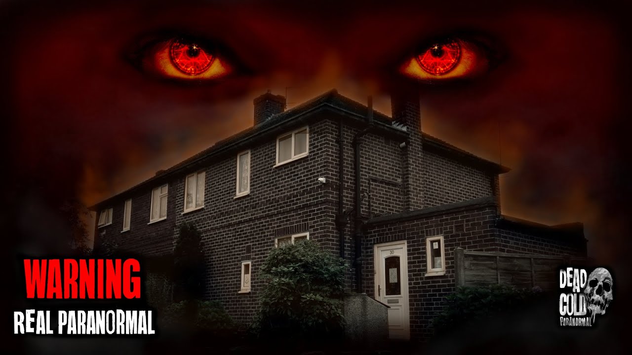 30 East Drive - UK's MOST HAUNTED HOUSE!!