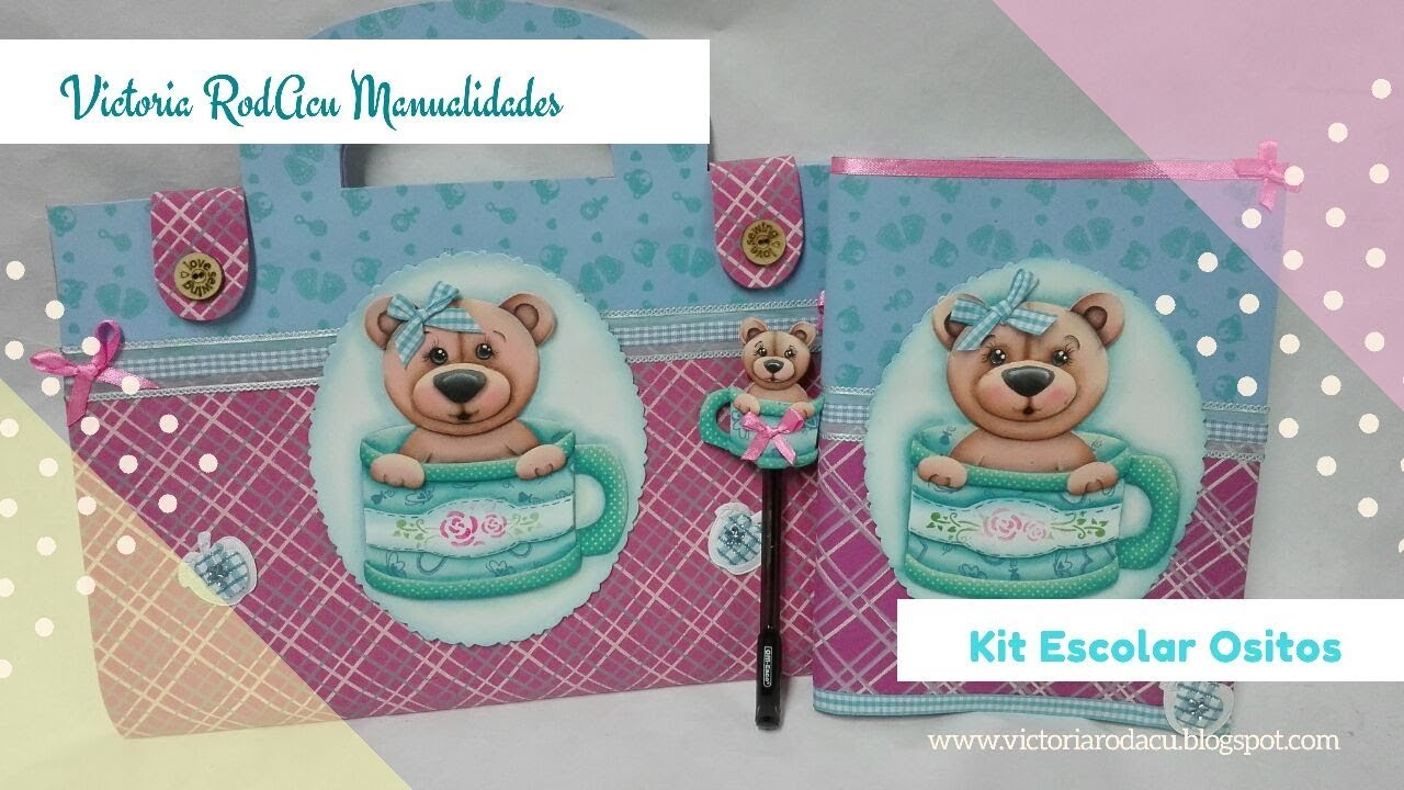 🐻DIY Kit Escolar Cuaderno, carpeta y Puntera en foamy🐻 | Victoria RodAcu