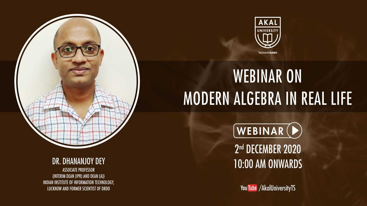 Webinar On Modern Algebra in Real Life