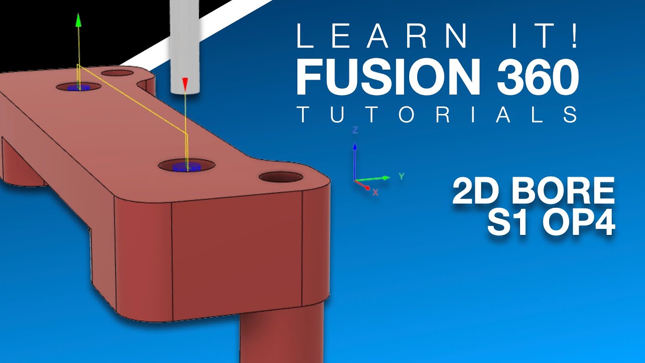 Fusion 360 - HWIMT - Part 001 Setup 1 - Op 4 (2D Bore)
