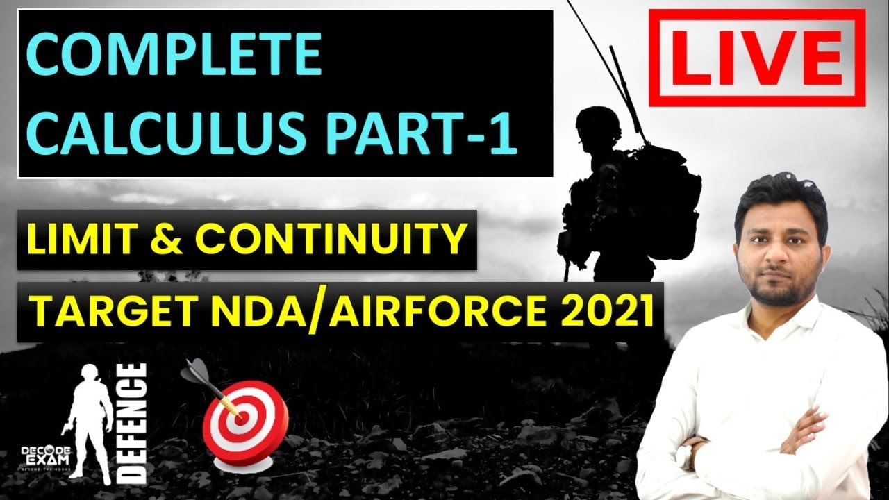 NDA/AIRFORCE 2021 PREPARATION || FULL CALCULUS (LIMIT)