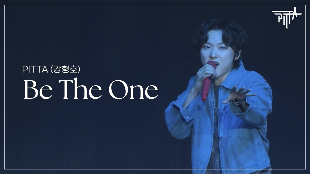 PITTA(강형호) - Be the one (New Normal Life Concert / Live Clip)