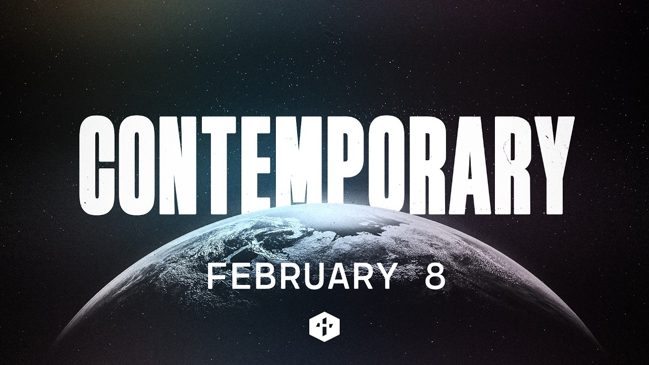 February 8th // Contemporary Worship