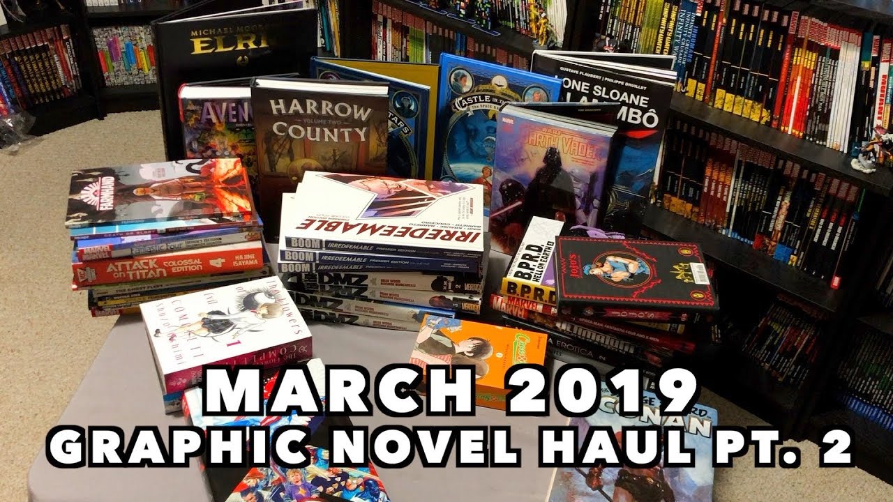 Graphic Novel, Omnibus, Hard Covers, TPBs, Manga and Comic Book Haul March 2019 part 2