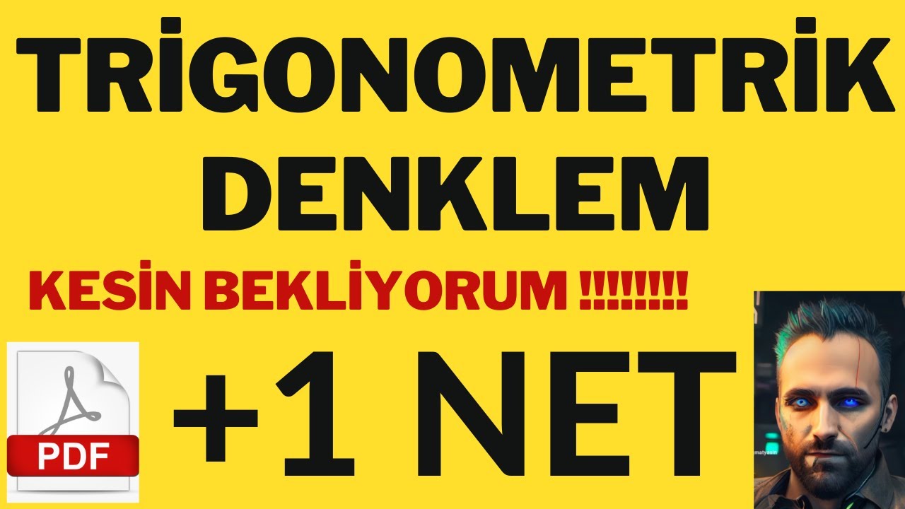 Trigonometrik Denklem Konu Anlatımı + Soru Çözümü !!! KESİN SORU BEKLİYORUM !!!!! İfşa Yektug mat