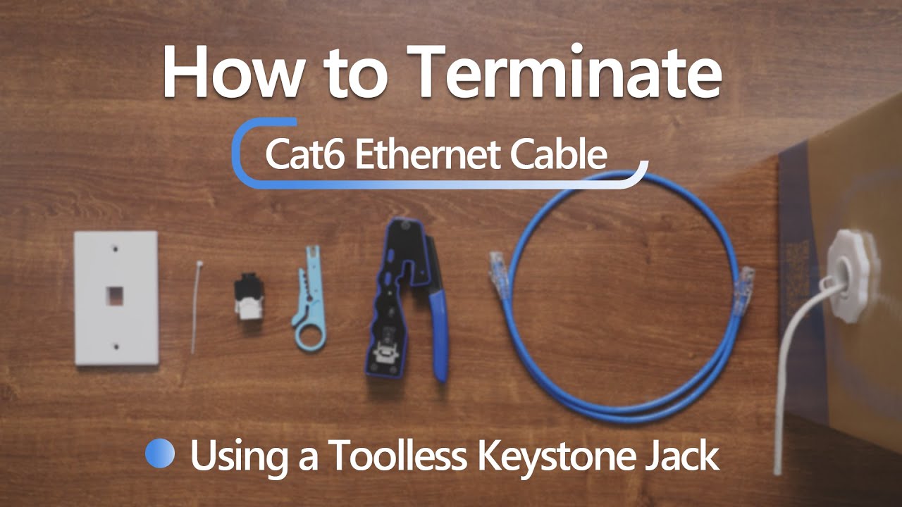 How to Terminate Cat6 Ethernet Cable Using a Toolless Keystone Jack?