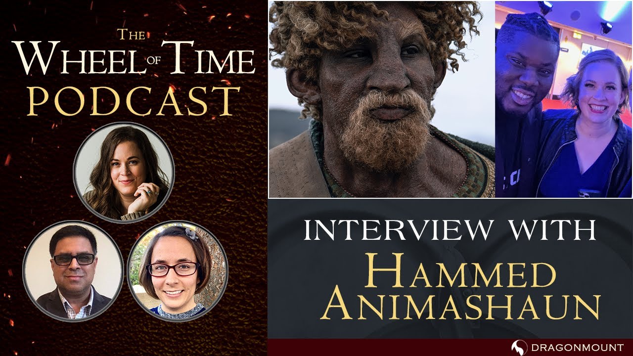 THE WHEEL OF TIME Podcast (Ep 10): Interview with Hammed Animashaun