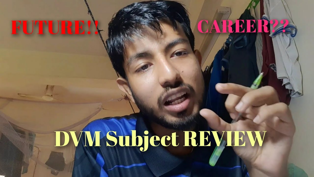 DVM Subject Review || Doctor of Veterinary Medicine || Career of DVM || Opportunities of DVM ||