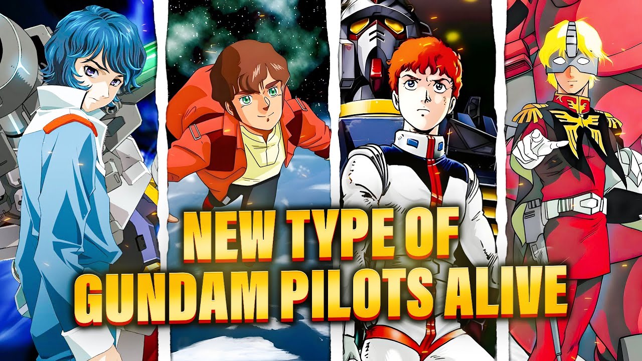 Top 10 Gundam Pilots - New Types!!