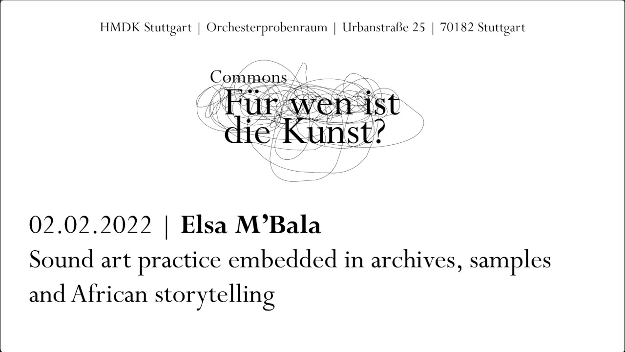 Elsa M&rsquo;Bala: Sound art practice embedded in archives, samples and African storytelling