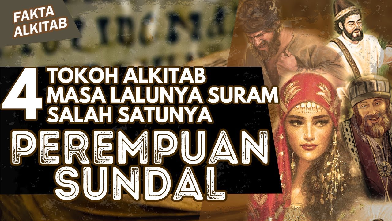 #FaktaAlkitab | 4 TOKOH ALKITAB YANG MASA LALUNYA SURAM TETAPI DIPAKAI TUHAN LUAR BIASA