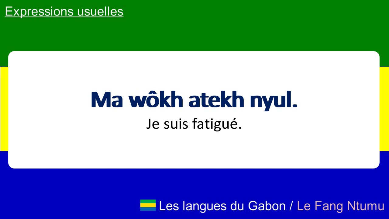 Apprendre le fang: expressions usuelles