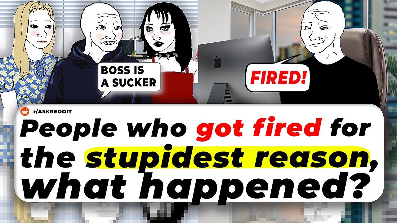 People Who Got Fired For The STUPIDEST REASON. What Happened?