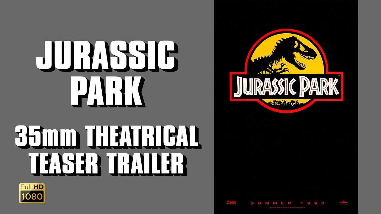 Jurassic Park (1993) - 35mm Theatrical Teaser Trailer HD